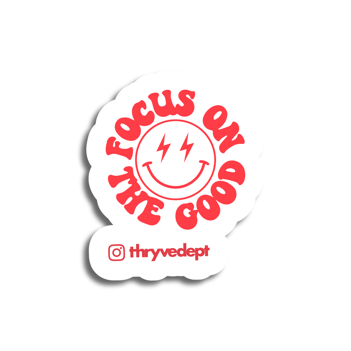 Focus on the Good