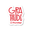 Gratitude.