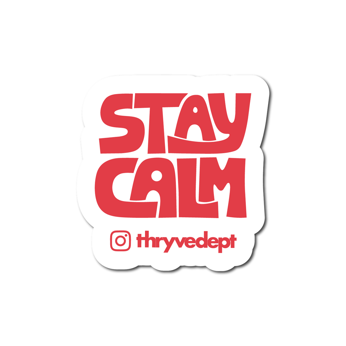 Stay Calm