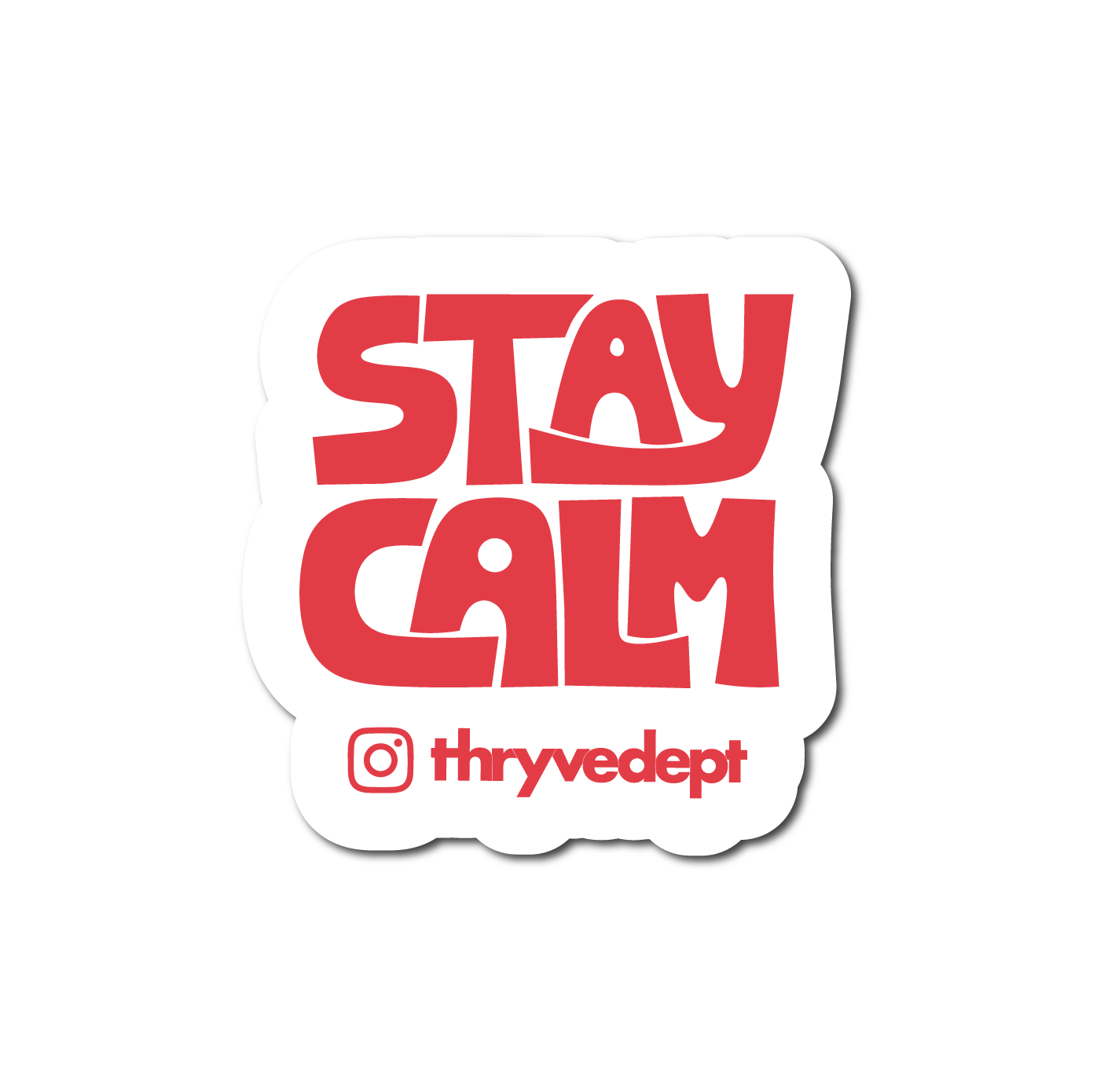 Stay Calm