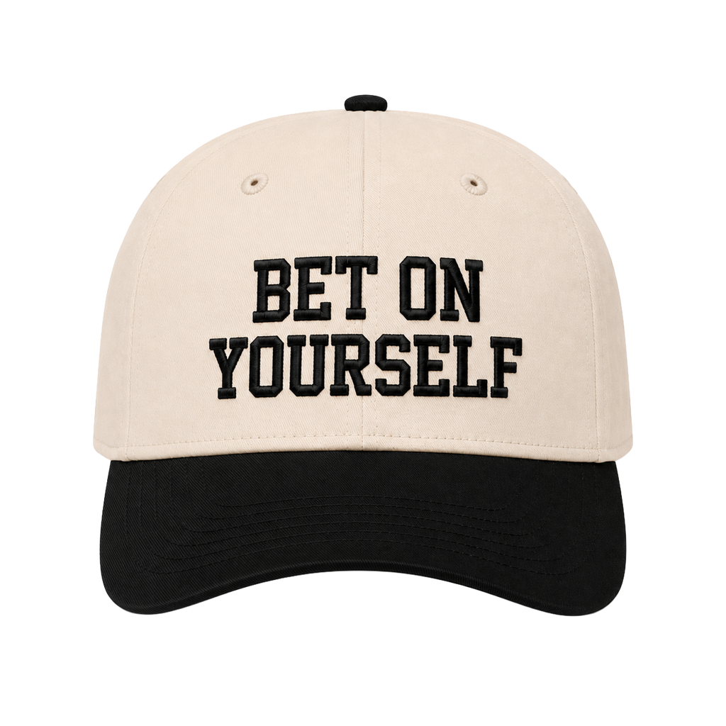 Bet On Yourself Hat