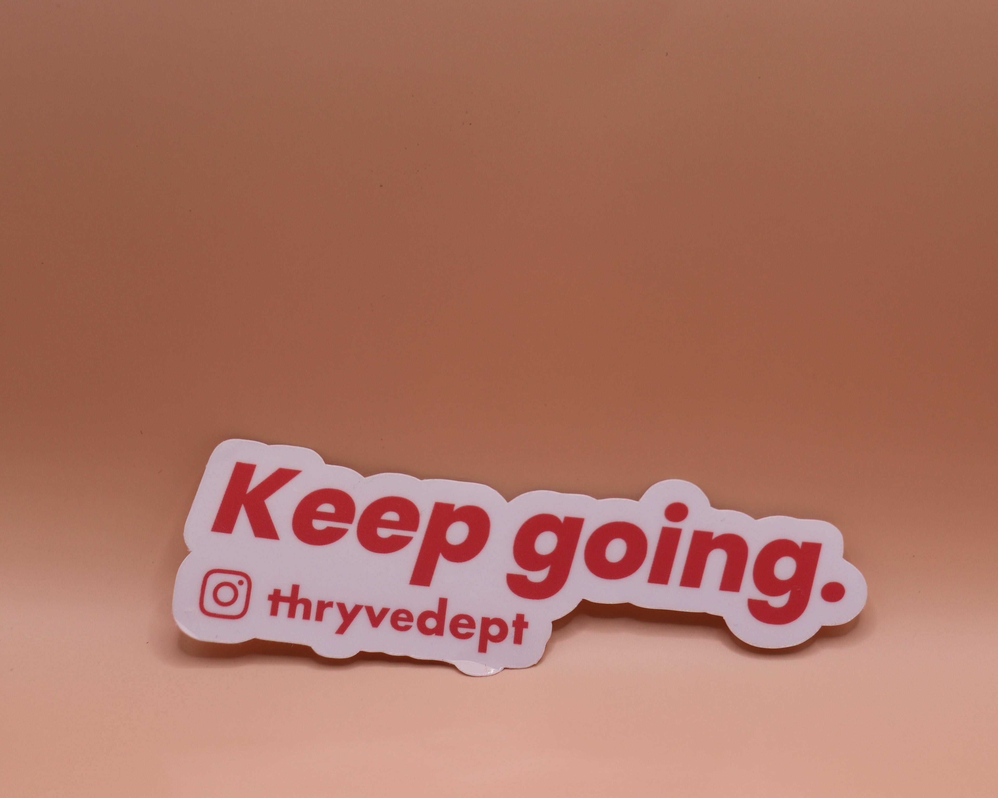 Keep Going.